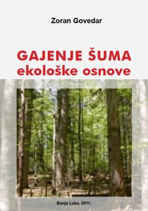 Gajenje šuma - ekološke osnove